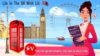 How To Pass Life In The UK Test 2025, Chapter 6 the UK government, the law and your role