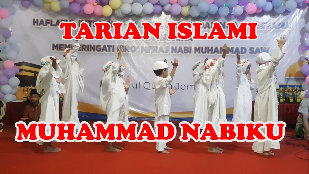 Tarian "MUHAMMAD NABIKU" II Pentas Seni II TPQ DARUL QURAN JEMBER