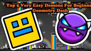 Top 5 Very Easy Demons For Beginners In Geometry Dash