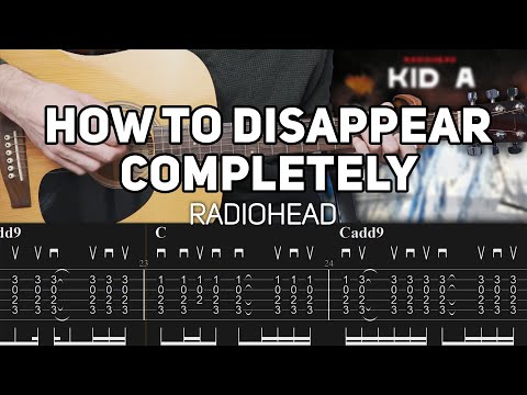 How To Disappear Completely - Radiohead