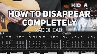 Download Lagu Radiohead - How To Disappear Completely (Guitar lesson with TAB) MP3