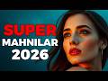 SUPER AZƏRBAYCAN MAHNILARI 2026 | AZERBAIJANI MUSIC HITS 2026 #5 Mp3 Song