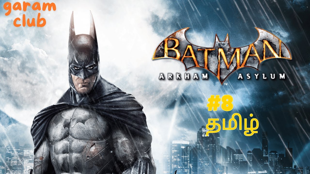 BALTMAN || Live PART 8||GARAM CLUB Gaming || TAMIL - YouTube