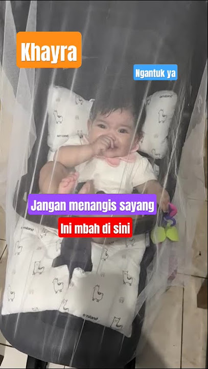 #baby, #khayra,  kenapa menangis sdh  ngantuk ya . bobok yo mbah❤️💛♥️
