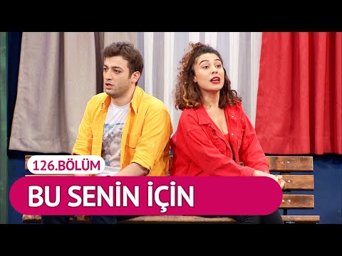 Bu Senin İçin (126.Bölüm) - Çok Güzel Hareketler 2