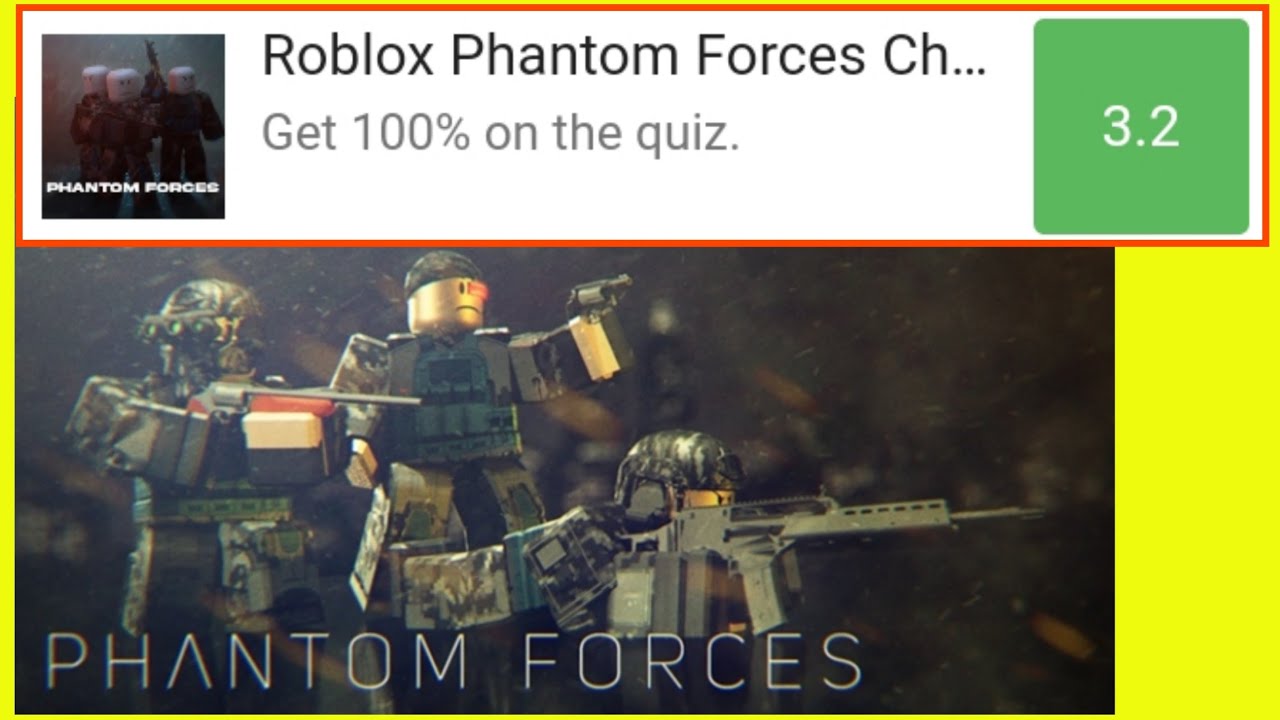 Phantom forces Quiz