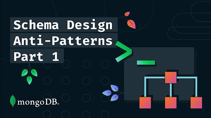 Schema Design Anti-Patterns - Part 1