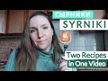 How to cook Syrniki (сырники) at home. Two recipes of syrniki