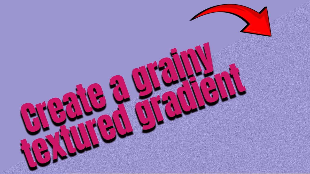 Photoshop Tutorial: How to create a grainy textured gradient #131 - YouTube