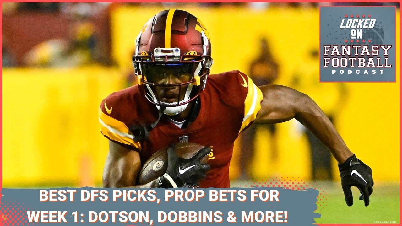 Depend on Dobbins, Dotson; buy two Herberts and more: Fantasy football Week  1 DFS and prop bet picks 