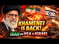 Khamenei Is Back