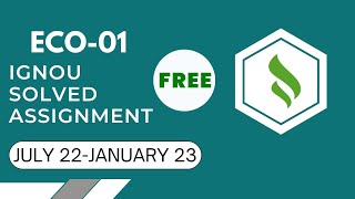 ECO-01 FREE IGNOU SOLVED ASSIGNMENT 2022-2023 || BCA #freeignouassignment ECO-01 FREE IGNOU SOLVED ASSIGNMENT 2022-2023 || BCA #freeignouassignment