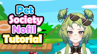 Pet Society Nofil Tutorial | In Depth and Working in 2024 [CHECKED PINNED COMMENT]