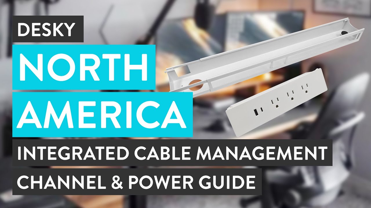 Desky North America Integrated Cable Management Channel & Power Guide 