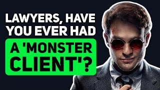 Lawyers, when did you Realize "My Client is a MONSTER"? - Reddit Podcast