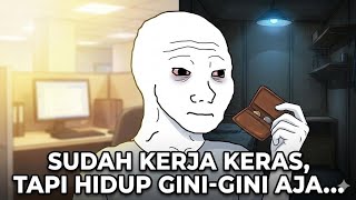 Bangun Pagi Kerja Pulang Capek — Tapi Miskin Terus😥 | Cerita Animasi