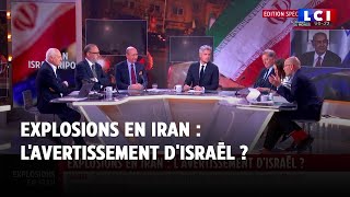 Explosions à Ispahan en Iran :  l'avertissement d'Israël ?