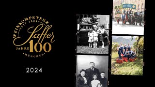 100 Jahre Saffer Wein Gmbh Eine Zeitreise Durch Unsere Geschichte