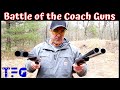 Battle of the coach guns  thefirearmguy