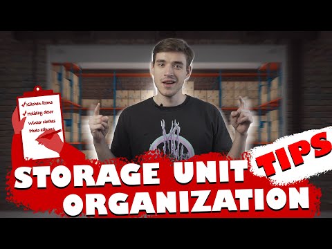 7 Tips How to Organise a Storage Unit Like a Pro - Moving tips 2022