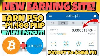NEW EARNING SITE! RECEIVED P1,400 PHP DIRECT COINS.PH! P50 PWEDE AGAD PAYOUT! |KUMITA KAHIT OFFLINE