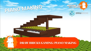 Draw Bricks: Piano Making