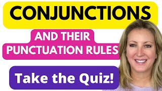 QUIZ: Test Your Knowledge of Conjunctions and Their Punctuation Rules