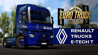 RENAULT TRUCKS E-TECH T IS NOW AVAILABLE IN ETS2!⚡[NEWS]🚛