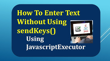 How to Enter Text Without Using sendkeys() in selenium | How to Enter text using JavaScript Executor