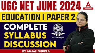 UGC NET Education Syllabus 2024 | UGC NET Paper 2 Syllabus 2024