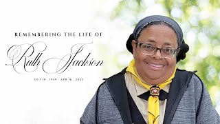 Details Celebrating the Life of Sister Ruth Jackson | A Service of Remembrance and Hope Update