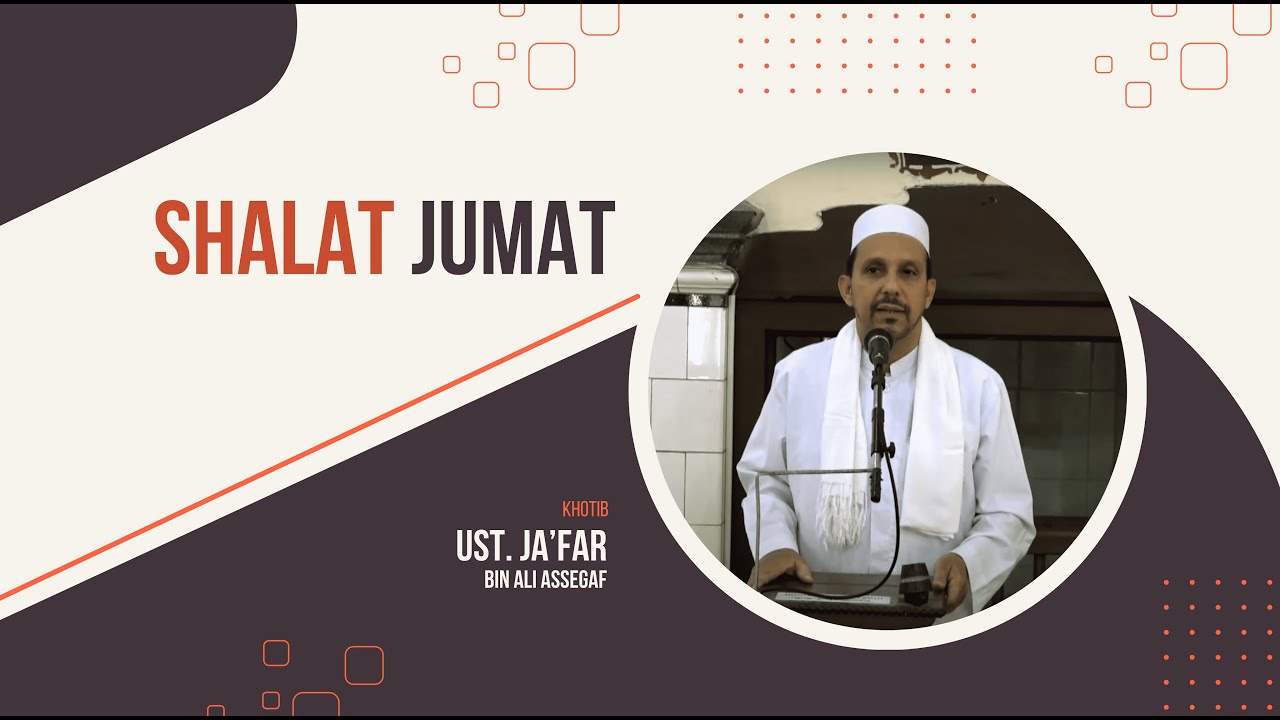 🔴Khutbah Jumat | Ustadz Ja'far Assegaf | Masjid Jami' Assagaf Surakarta 24/1/2025
