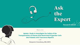 1107. Safety of the Transplantation of Human Glial Restricted Progenitor Cells into Patients with TM @wearesrna