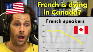 American Reacts to French Declining in Quebec