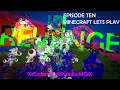 MINECRAFTLETSPLAY EPISODE TEN