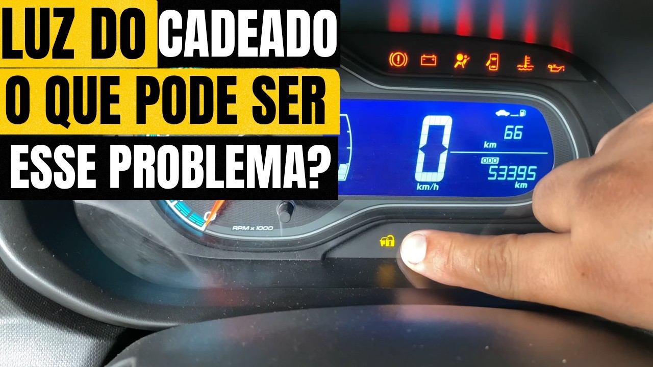 CARRO COM CADEADO ACESO PISCANDO NO PAINEL NÃO FUNCIONA DE JEITO NENHUM ...