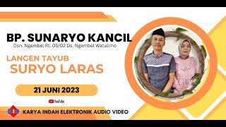 🔴LIVE Tayub SURYO LARAS Bapak. SUNARYO  KANCIL Ngembel Watulimo // KIE AUDIO // KIE MULTIMEDIA