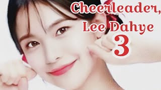 Cheerleader, Lee Dahye 3