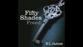 Fifty Shades Freed The Sunday Times bestseller - E L James
