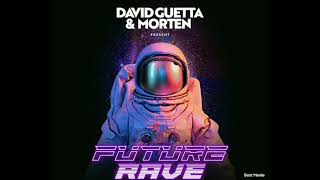 David Guetta & MORTEN 2023 Future Rave Mix