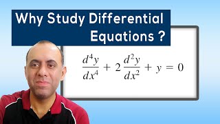 Why We Study Differential Equations (Applications, Mathematical Modeling, Introduction, Course)