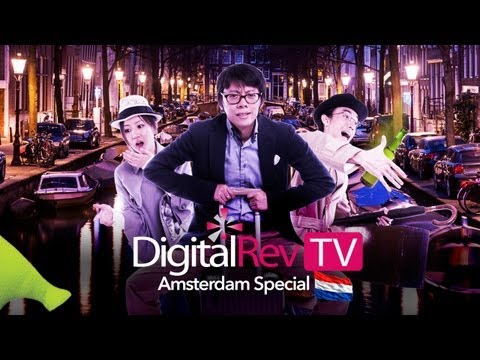 DigitalRev TV - Amsterdam Special Pt. 2