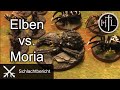 Battlereport - Hochelben vs. Moria (Hobbit Tabletop / Herr der Ringe Tabletop / Mittelerde Tabletop)