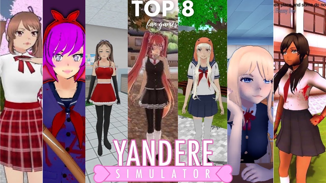 Top 8 Yandere simulator fan game +DL 🌸🌸 ️ - YouTube