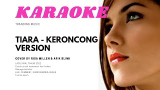 TIARA KARAOKE COVER by. Risa Millen & Ars. Arik Blink