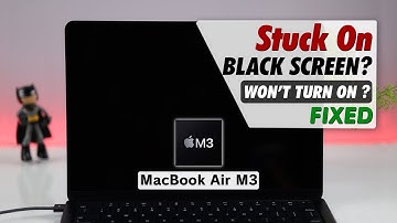 MacBook Air M3 Stuck in Black Screen! Fix [Won