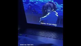 Better Me × Iban Version Full Remix