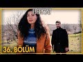Hercai 36 Bölüm