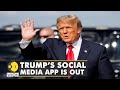 Donald trumps social media app truth social available online users begin posting