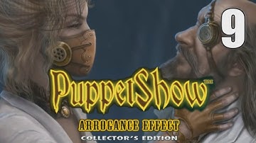 PuppetShow 11: Arrogance Effect CE [09] Let